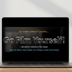 On-Screen Authority – Go Film Yourself