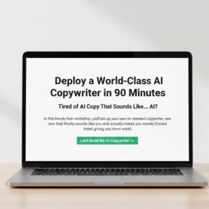 Digital Marketer – Deploy a World-Class AI Copywriter in 90 Minutes